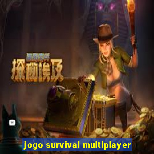 jogo survival multiplayer